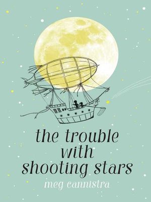 cover image of The Trouble with Shooting Stars